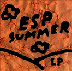 ESP SUMMER -
 ESP Summer (1996) shill rating 7/10